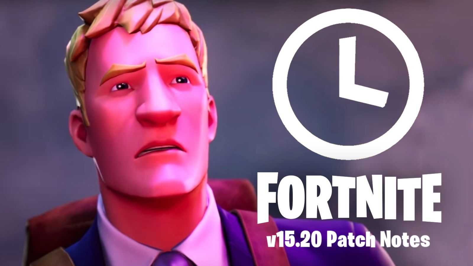 Fortnite 15.20 patch notes