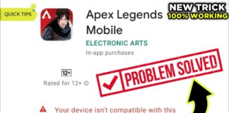 How to solve Apex Legends Mobile incompatible device issue?