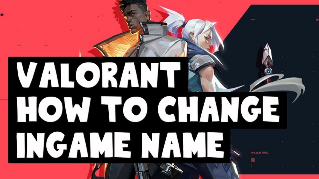 how-to-change-in-game-name-in-valorant