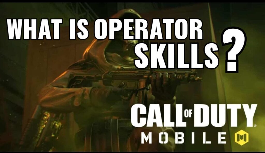 What is Operator Skills in COD Mobile