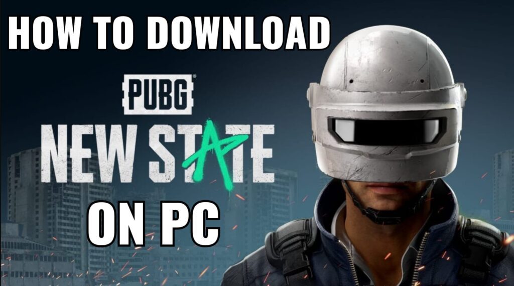 PUBG New State PC Download