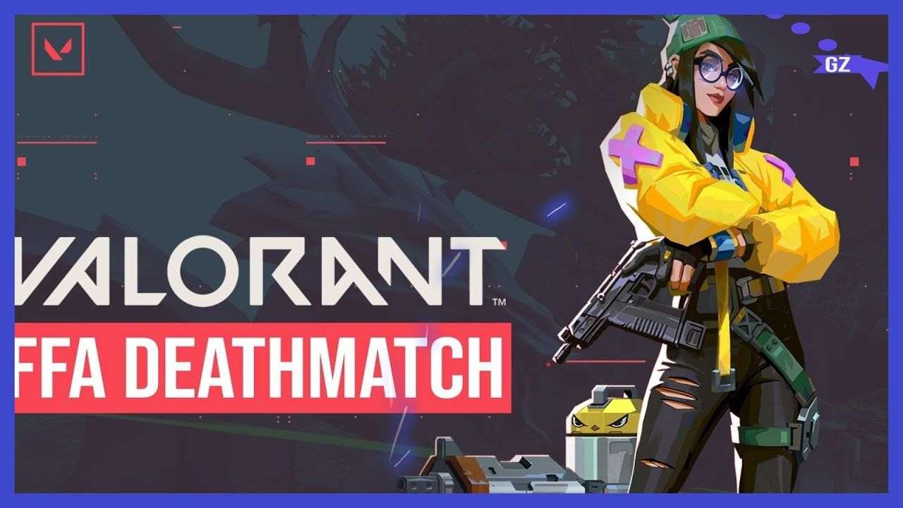 Free For All Death match- Valorant