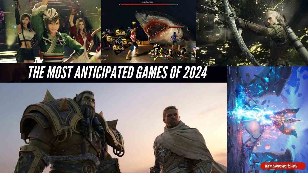 The Most Anticipated Games of 2024 A Comprehensive Release Schedule