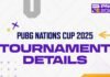 PUBG Nations Cup 2025: Dates, Teams, Format, and $500K Prize Pool Revealed